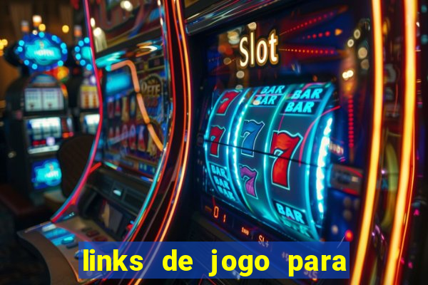 links de jogo para ganhar dinheiro